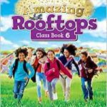 Amazing Rooftops 6. Class Book 6º Educación Primaria OXFORD 9780194168458
