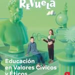 Valores Sociales y Cívicos 22 - Revuela 5º Educación Primaria SM 9788413925691
