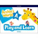 ARCHIES WORLD A PLAY & LEARN PK 4 años Educación Infantil OXFORD 9780194900621