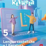 Lengua Castellana. Trimestres 22 - Revuela 5º Educación Primaria SM 9788411207621