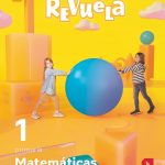 Matemáticas. Trimestres 23 - Revuela 1º Educación Primaria SM 9788498568769