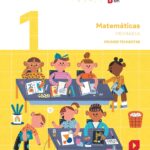 Matemáticas. Trimestres 25 - Matices 1º Educación Primaria SM 9788410550308